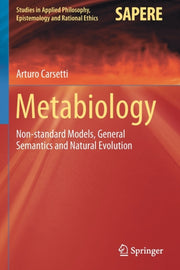 Metabiology : Non-standard Models, Gener