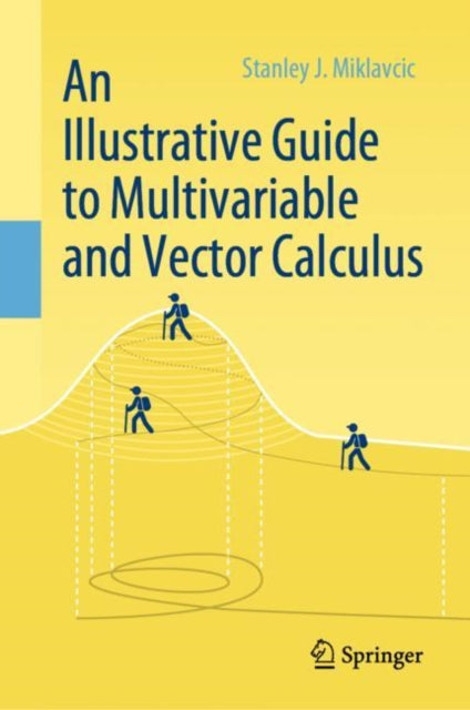 Illustrative Guide To Multivariable & Ve