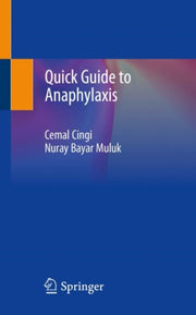 Quick Guide To Anaphylaxis