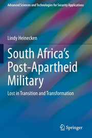 South Africa's Post-apartheid Military :