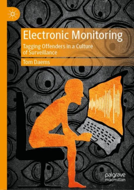 Electronic Monitoring : Tagging Offender