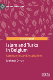 Islam & Turks In Belgium