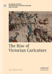 The Rise Of Victorian Caricature