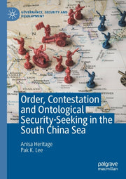 Order, Contestation And Ontological Secu