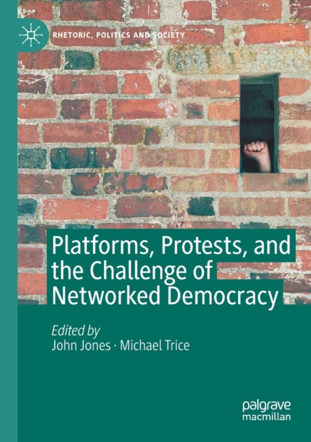 Platforms, Protests, And The Challenge O