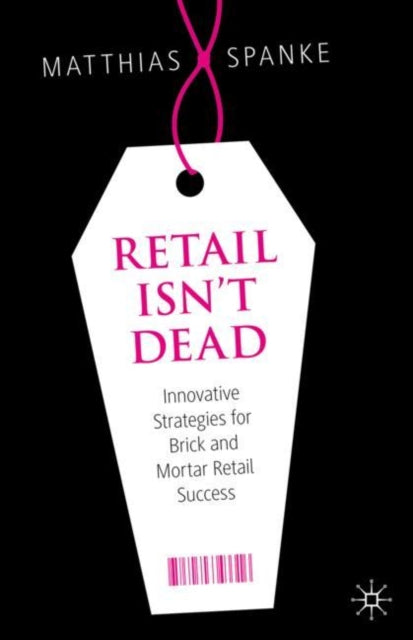 Retail Isnt Dead