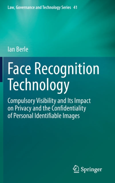 Face Recognition Technology : Compulsory