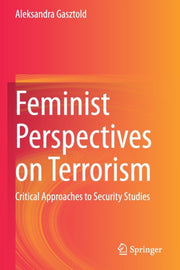 Feminist Perspectives On Terrorism : Cri