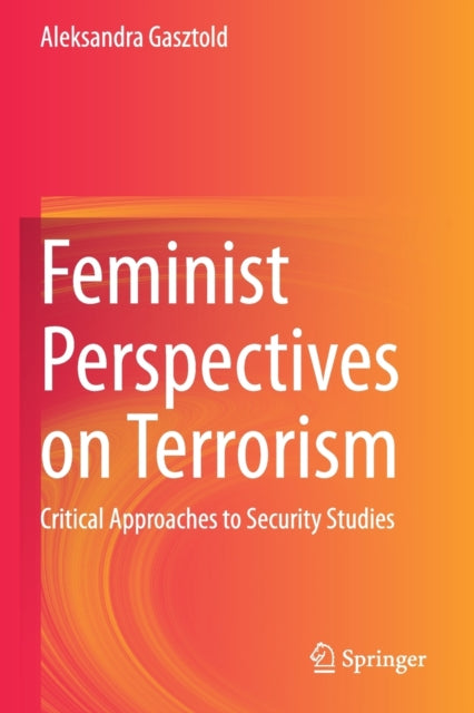 Feminist Perspectives On Terrorism : Cri