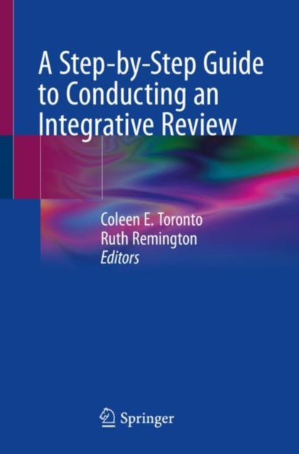 Stepbystep Guide To Conducting An Integr