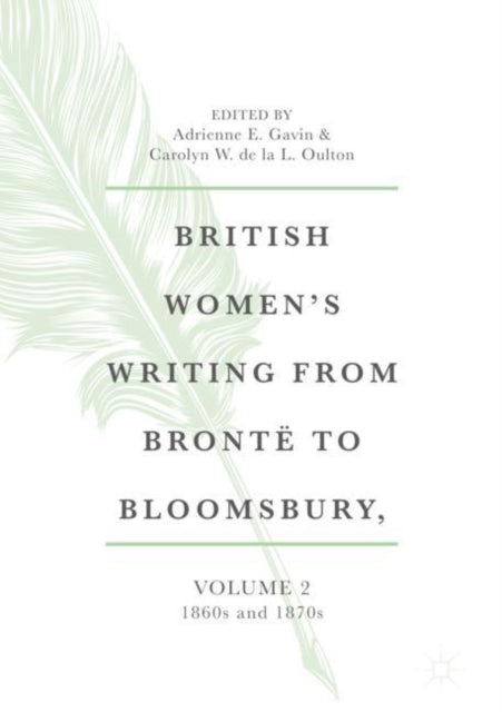 British Women's Writing From Bront  To B By Gavin, Adrienne E.