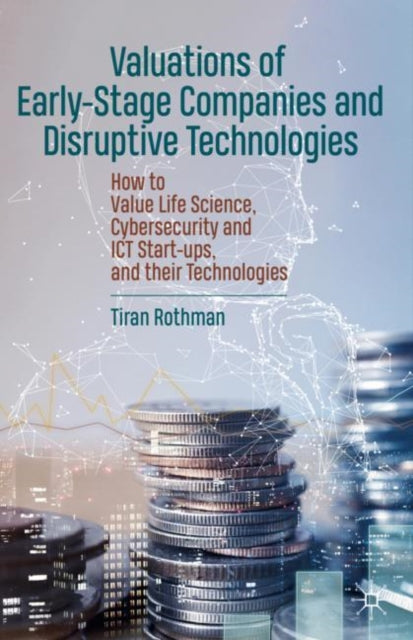Valuations Of Earlystage Companies & Dis