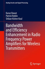 Bandwidth And Efficiency Enhancement In