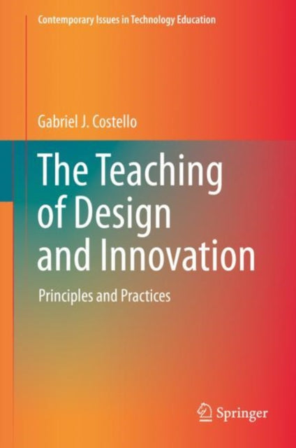 The Teaching Of Design And Innovation :