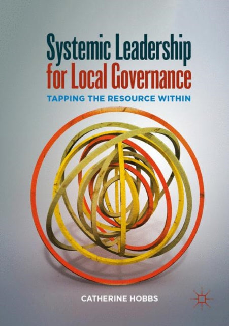 Systemic Leadership For Local Governance