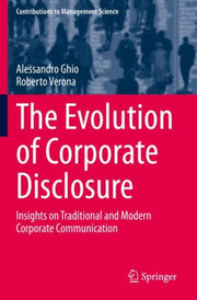 The Evolution Of Corporate Disclosure :