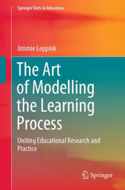 The Art Of Modelling The Learning Proces