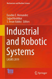 Industrial And Robotic Systems : Lasirs By Hernandez, Eusebio E