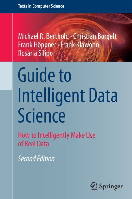 Guide To Intelligent Data Science : How