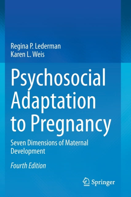 Psychosocial Adaptation To Pregnancy : S