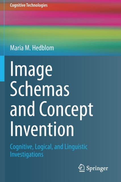 Image Schemas And Concept Invention : Co
