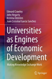 Universities As Engines Of Economic Deve