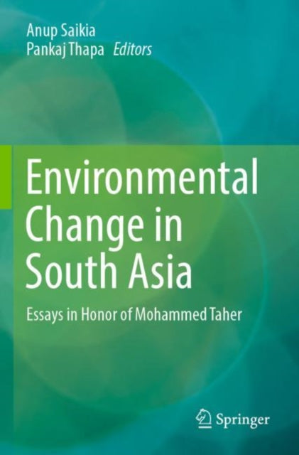 Environmental Change In South Asia