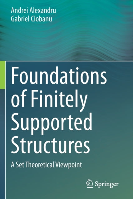 Foundations Of Finitely Supported Struct