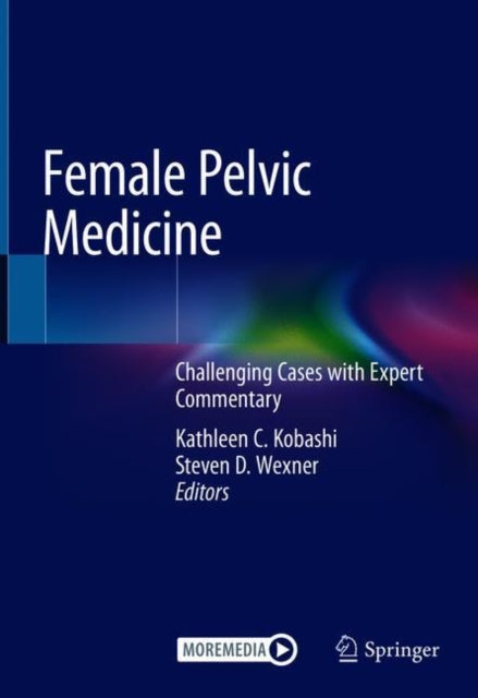 Female Pelvic Medicine By Kobashi, Kathleen C.