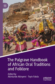 Palgrave Handbook Of African Oral Tradit