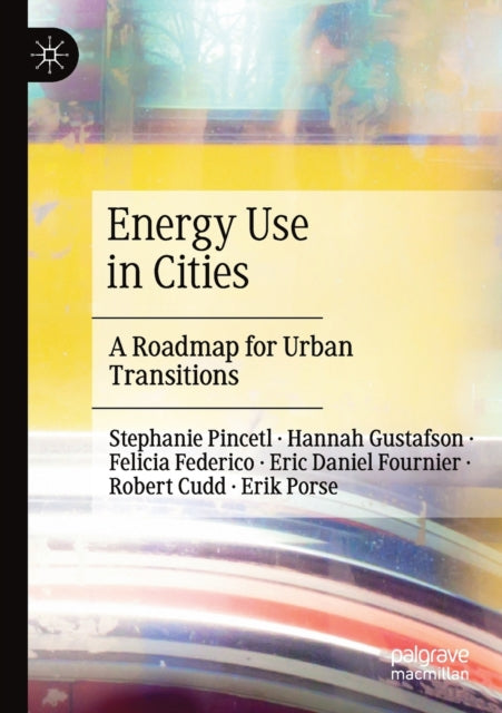 Energy Use In Cities : A Roadmap For Urb