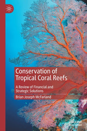 Conservation Of Tropical Coral Reefs