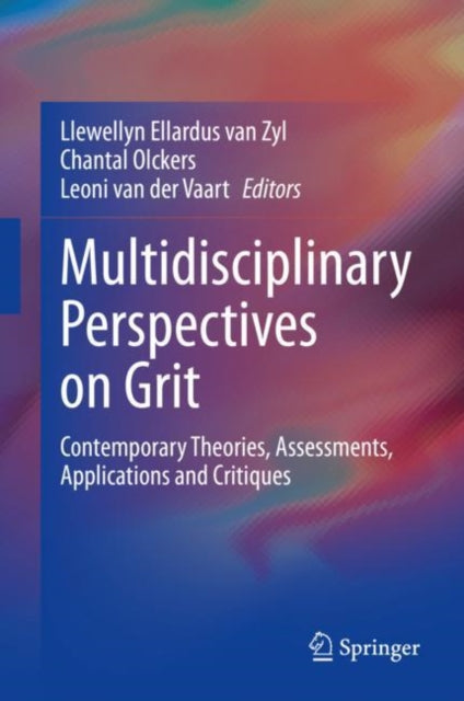 Multidisciplinary Perspectives On Grit