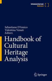Handbook Of Cultural Heritage Analysis By D'amico, Sebastiano