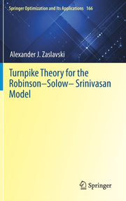 Turnpike Theory For The Robinson-solow-s