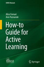 How-to Guide For Active Learning