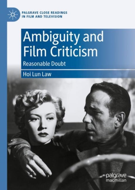 Ambiguity And Film Criticism : Reasonabl