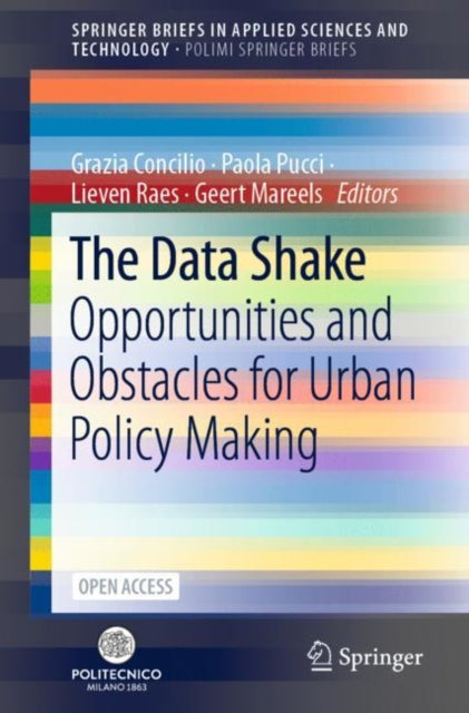 The Data Shake : Opportunities And Obsta