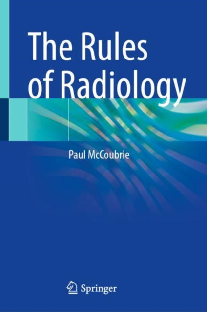 Rules Of Radiology