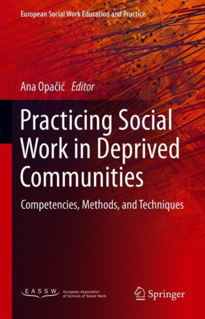 Practicing Social Work In Deprived Commu