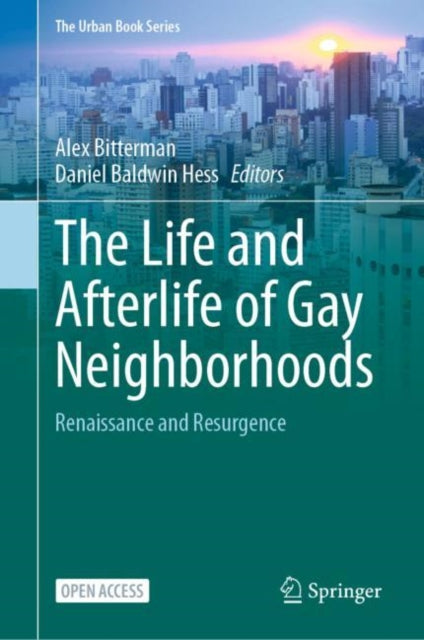 Life & Afterlife Of Gay Neighborhoods By Bitterman