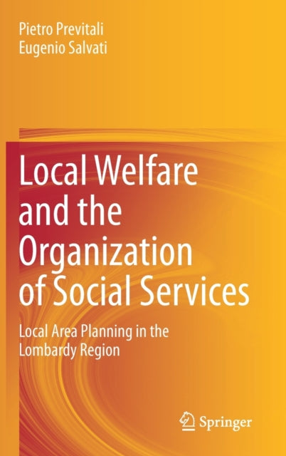 Local Welfare & The Organization Of Soci