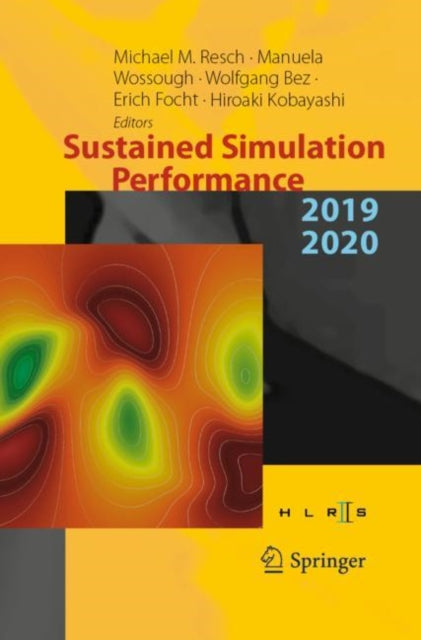 Sustained Simulation Performance 2019 & By Resch, Michael M.