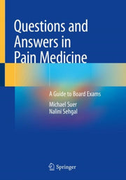 Questions & Answers In Pain Medicine By Suer, Michael