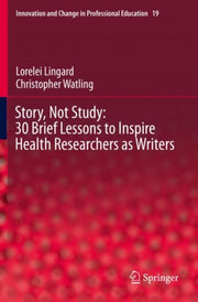 Story, Not Study: 30 Brief Lessons To In