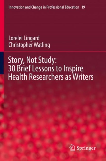 Story, Not Study: 30 Brief Lessons To In