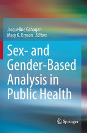 Sex & Genderbased Analysis In Public Hea