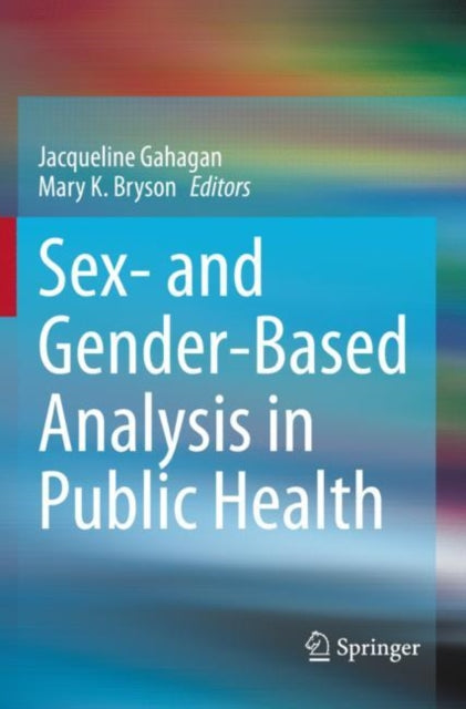 Sex & Genderbased Analysis In Public Hea
