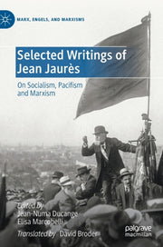 Selected Writings Of Jean Jaur S : On So