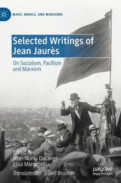 Selected Writings Of Jean Jaur S : On So